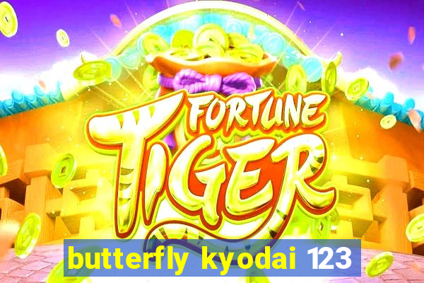 butterfly kyodai 123